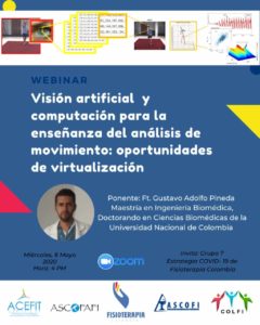 Webinar Mayo 6 | Visión artificial y computación para la enseñanza del análisis del movimiento: oportunidades de virtualización.
